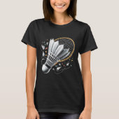 T-shirt Serving Up Celebrations Badminton Funny Graphic Te (Devant)