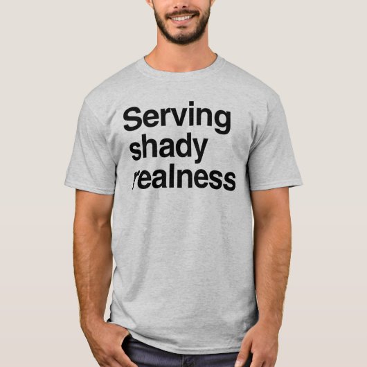 T-shirt Servir une réalité douteuse (Devant)