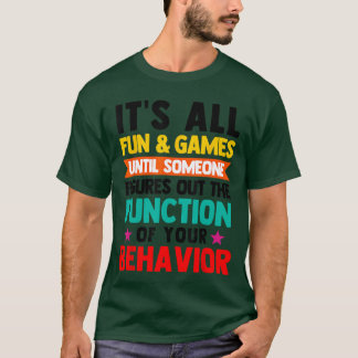 T-shirt Ses jeux amusants à tous les enseignants d'éducati