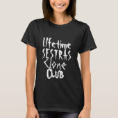 T-shirt Sestras de vie Clone Club Orphan Noir (Devant)