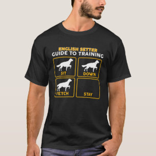 T-shirt Setter anglais Funny Guide To Training