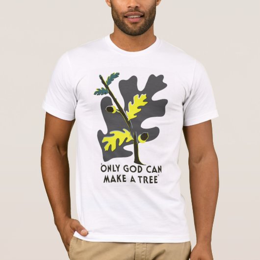 T-shirt Seul Dieu Peut Faire Un Arbre (Devant)