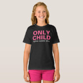 T-shirt Seul Enfant Expirant Funny Rose Grande Soeur (Devant entier)