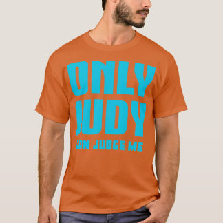 T-shirt Seul Judy Peut Me Juger 3