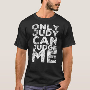 T-shirt Seul Judy peut me juger Vintage pour Hommes Femmes