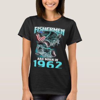 T-shirt Seul Le Meilleur Pêcheur Né En 1962 Bir De Pêche