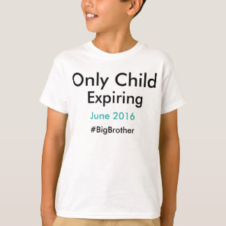 T-shirt Seul l'enfant qui expire #bigbrother