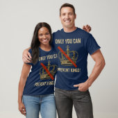 T-SHIRT SEUL VOUS POUVEZ EMPÊCHER LES ROIS (Unisexe)