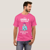 T-shirt Seule L'Esquisse D'Anime Peut Faire L'Ésquisse (Devant entier)