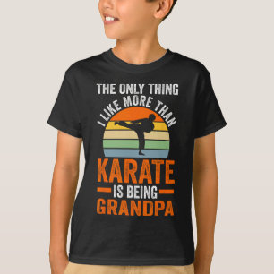 T-shirt Seule Quelque Chose Comme Le Karaté Est D'Être Gra
