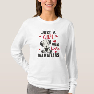 T-shirt Seule Une Fille La Dalmatienne Aime Kawaii