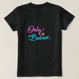 T-shirt Seulement Croire Chrétien