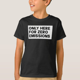 T-shirt Seulement Ici Pour Zéro Émissions - Anti Elon Tesl