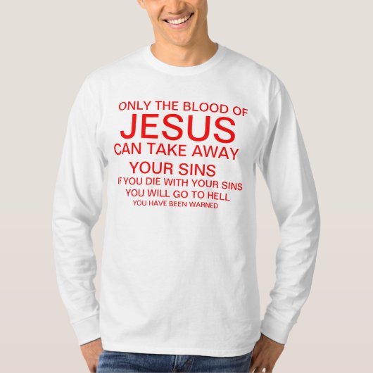 T-shirt Seulement le sang de Jésus (Devant)
