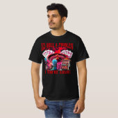 T-shirt Seulement un problème si vous perdez Funny Gamblin (Devant entier)
