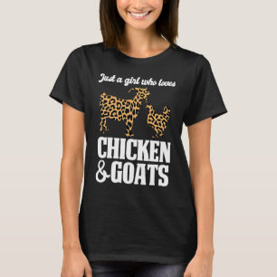 T-shirt Seulement une fille qui aime le poulet & les chèvr