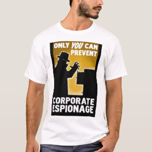 T-shirt Seulement vous pouvez empêcher l'affiche d'espionn