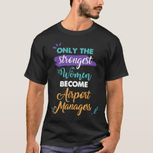 T-shirt Seules les femmes les plus fortes deviennent gesti