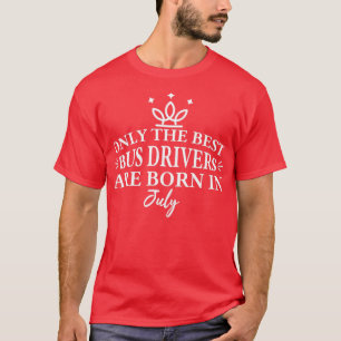 T-shirt Seuls Les Meilleurs Chauffeurs De taxi Sont Nés En
