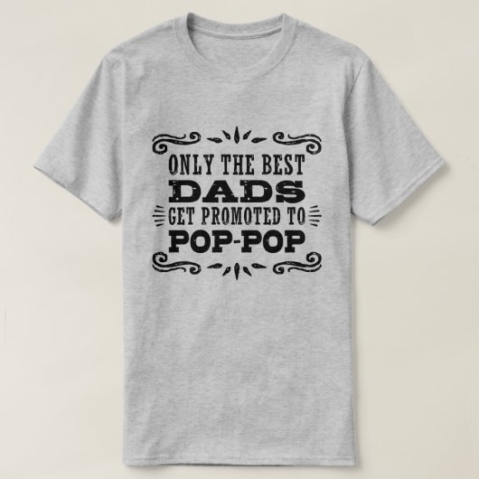 T-shirt Seuls Les Meilleurs Pads Sont Promus Pour Pop Pop  (Design devant)