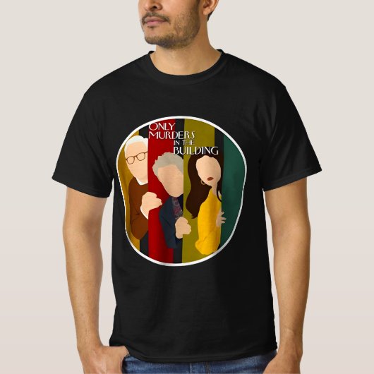 T-shirt Seuls les meurtres dans le bâtiment (Devant)