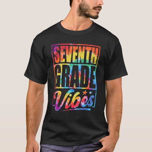 T-shirt Seventh Grade Vibes Back To School Tie Dye 7th Gra (Devant)