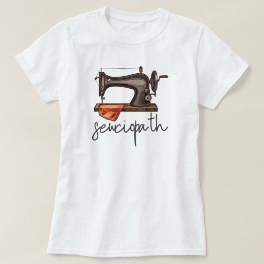 T-shirt Sewciopath Machine à coudre Drôle Citation Minimal (Design devant)