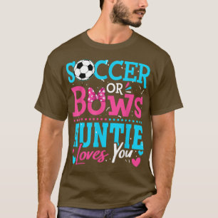 T-shirt Sexe Révéler Football Ou Bows Tante Aime Votre Obj