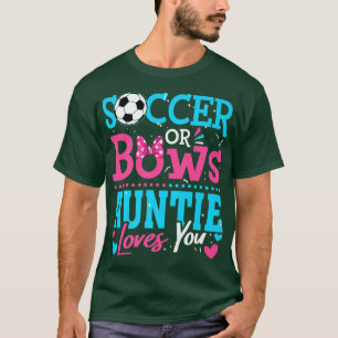 T-shirt Sexe Révéler Football Ou Bows Tante Aime Votre Obj