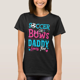 T-shirt Sexe Révéler Le Football Ou Les Vaches Papa Vous A