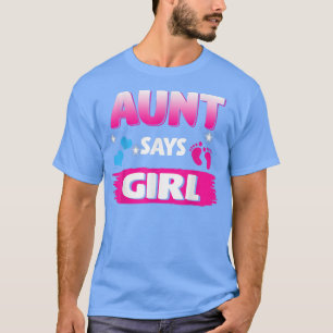 T-shirt Sexe Révéler Tante Dit Fille Correspondant Famille