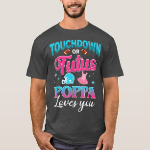 T-shirt Sexe Révéler Touchdown Ou Tutus Poppa Correspondan