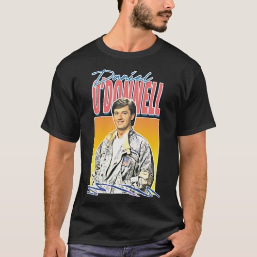 T-shirt Sexy Daniel O'Donnell Retro 80s Fan Cadeau Design (Devant)