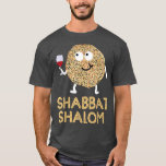 T-shirt Shabbat Shalom Chemise Funny Matzo Face Happy Pass<br><div class="desc">Chemise Shalom Shabbat Funny Matzo Face Happy Passover Holiday T-Shirt 1339.</div>