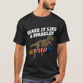 T-shirt Shake It Like a Sparkler Patriotic American Patrio (Devant)