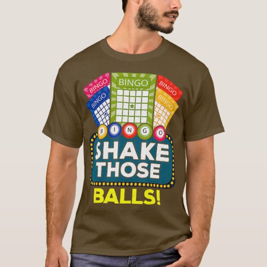 T-shirt Shake Those Balls  Funny Bingo Player Tee Bingo (Devant)