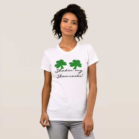 T-shirt Shakin mes shamrocks (Devant entier)