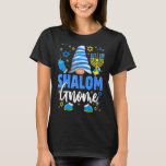 T-shirt Shalom Gnome Menorah Dreidel Hanoukka Chanukah Jew<br><div class="desc">Shalom Gnome Menorah Dreidel Hanoukka Chanukah Filles juives</div>