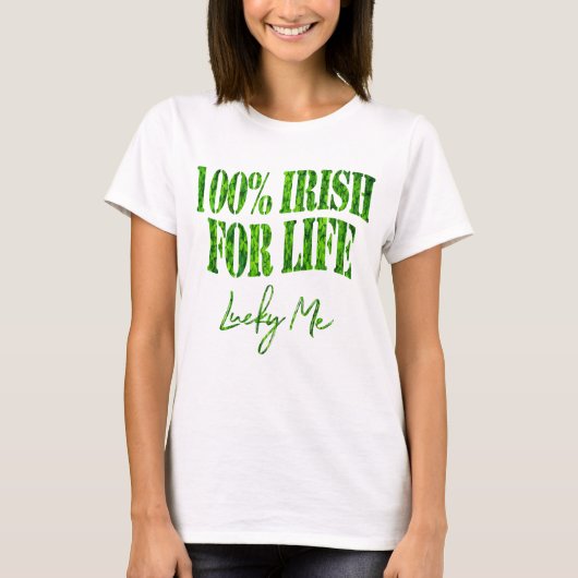 T-shirt Shamrock Clovers 100% irlandais Funny St Patrick's (Devant)