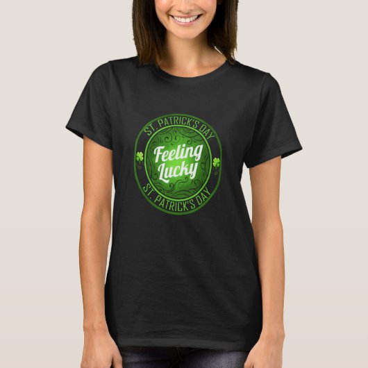 T-shirt Shamrock Feeling Lucky On St Patricks Day (Devant)