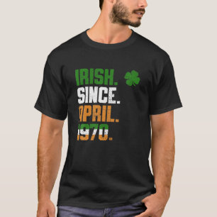 T-shirt Shamrock irlandais depuis avril 1970 St patrick de