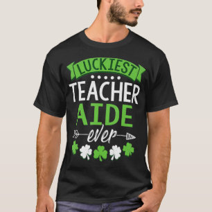 T-shirt Shamrock One Lucky Enseignant Aide St