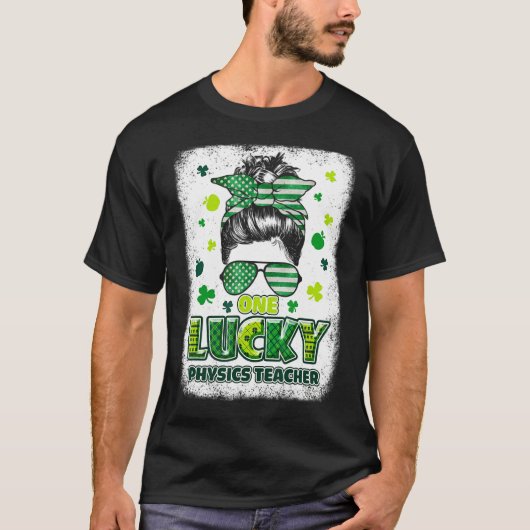 T-shirt Shamrock One Lucky Physacher Messy Bun Patri (Devant)