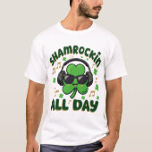 T-shirt Shamrockin' All Day St Patrick's Day  (Devant)