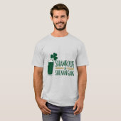 T-shirt Shamrocks et Shenanigans : Conception de la Saint  (Devant entier)