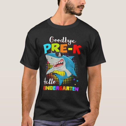 T-shirt Shark Goodbye Preschool Graduation Hello Kindergar (Devant)