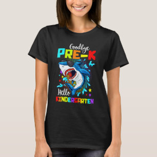 T-shirt Shark Goodbye Preschool Graduation Hello Kindergar