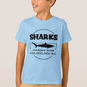 T-shirt Sharks Awesome Depuis 450.000.000 B.C.