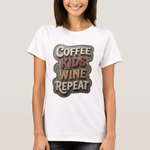 T-shirt Sharp Gold COFFEE KIDS WINE REPEAT