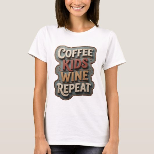 T-shirt Sharp Gold COFFEE KIDS WINE REPEAT (Devant)